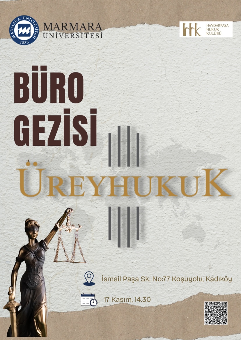 -Ürey Hukuk Bürosu Gezisi
Üniversite Dışı - İsmail Paşa sok. No.77 Koşuyolu/Kadıköy - 17.11.2025 14:30:16:30