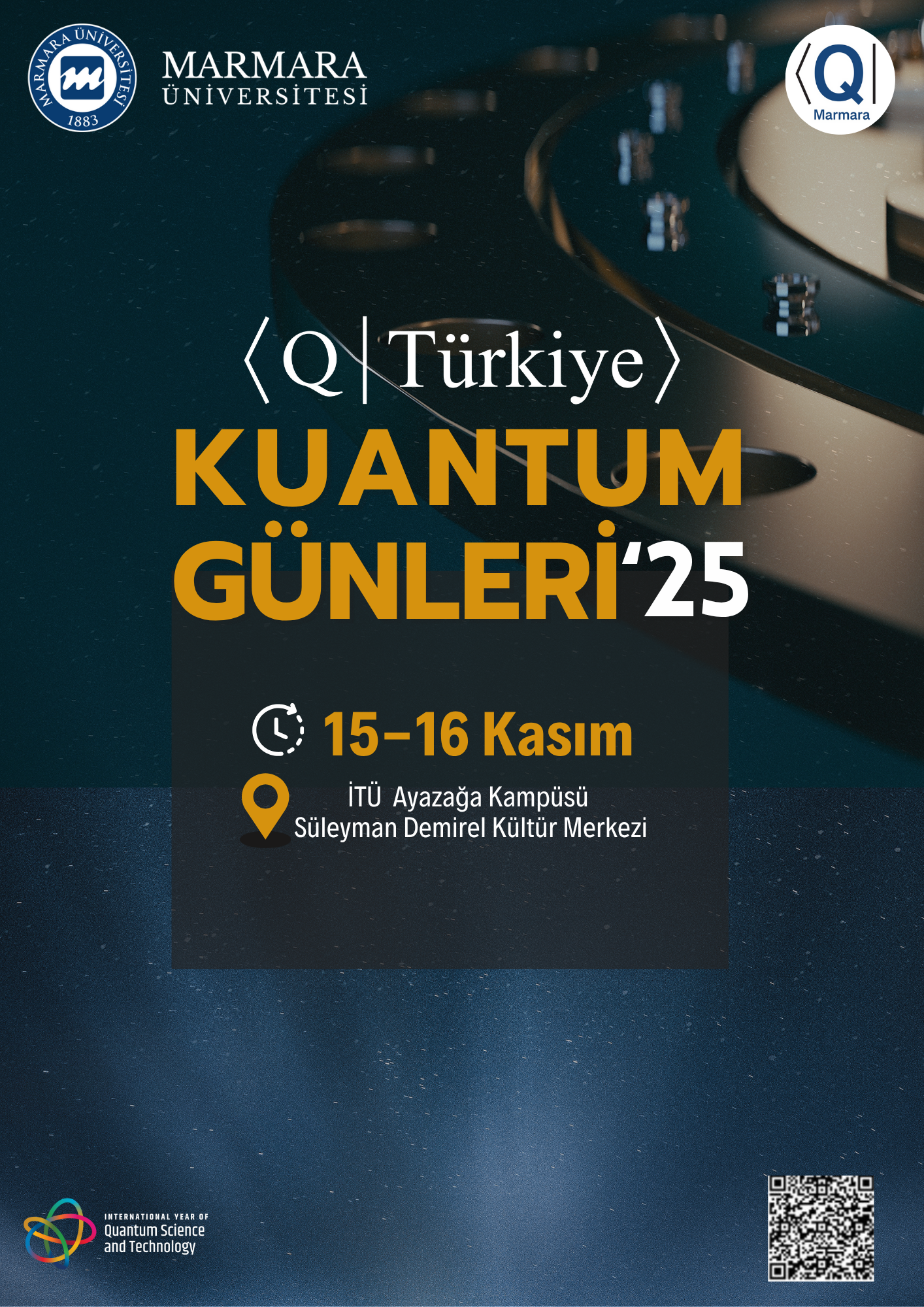 -Kuantum Günler'25
Üniversite Dışı - İTÜ Ayazağa Kampüsü - 15.11.2025 09:00:19:00