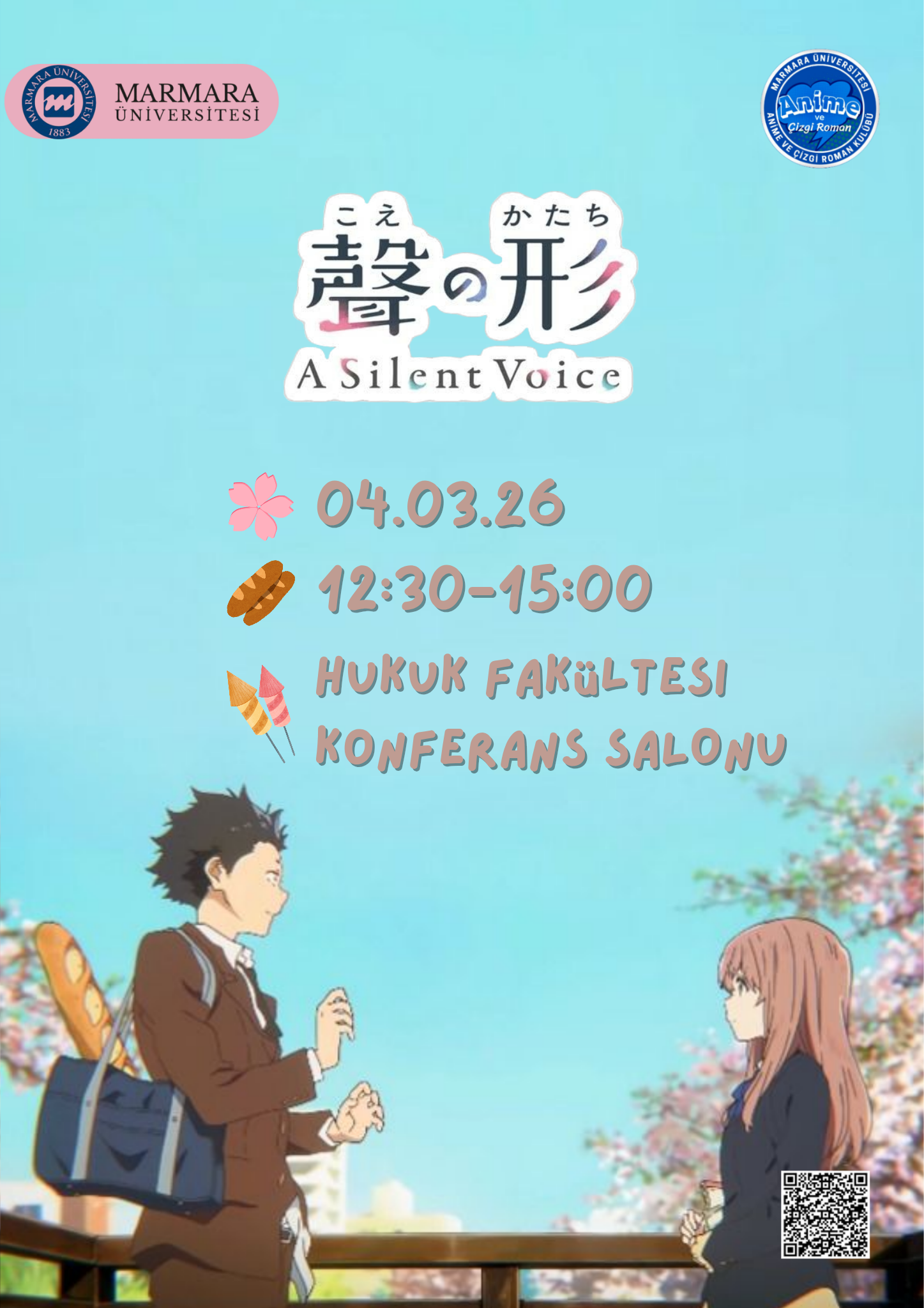 -A Silent Voice Film Gösterimi
Göztepe Yerleşkesi - Hukuk Fakültesi Konferans Salonu - 04.03.2026 12:00:15:00