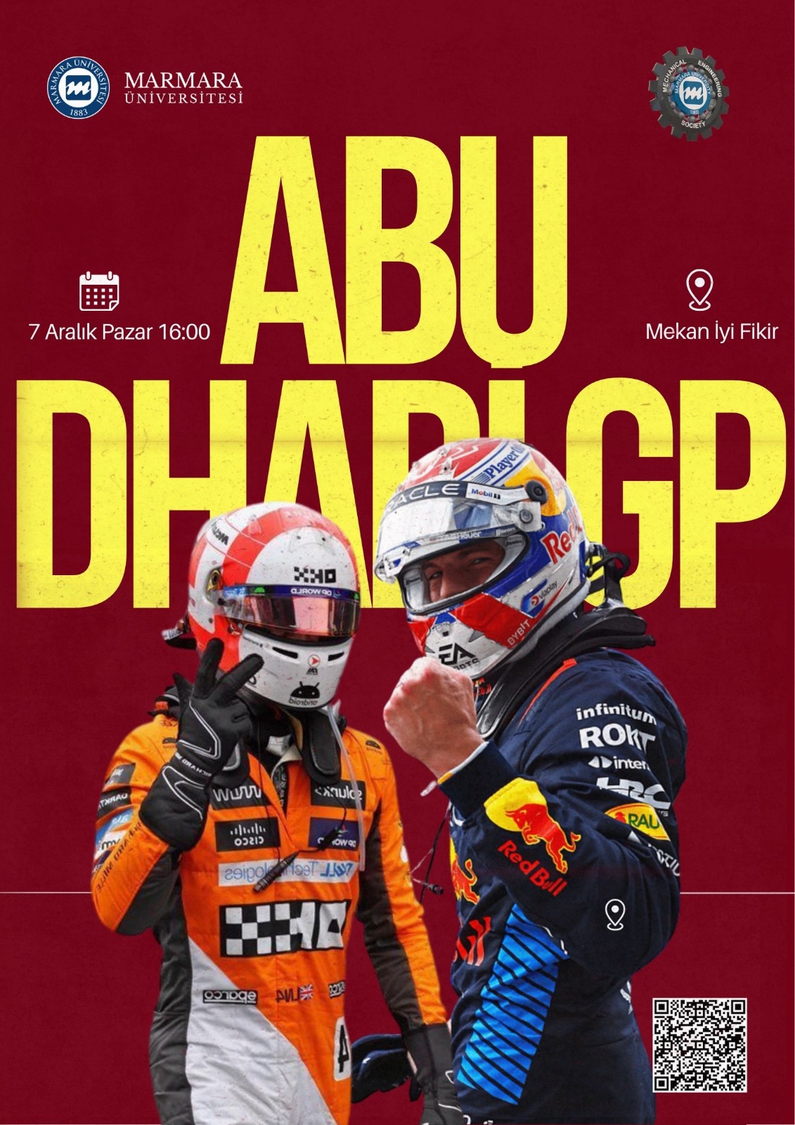 -F1 : Abu Dhabi GP
Üniversite Dışı - Mekan İyi Fikir - 07.12.2025 15:00:18:00
