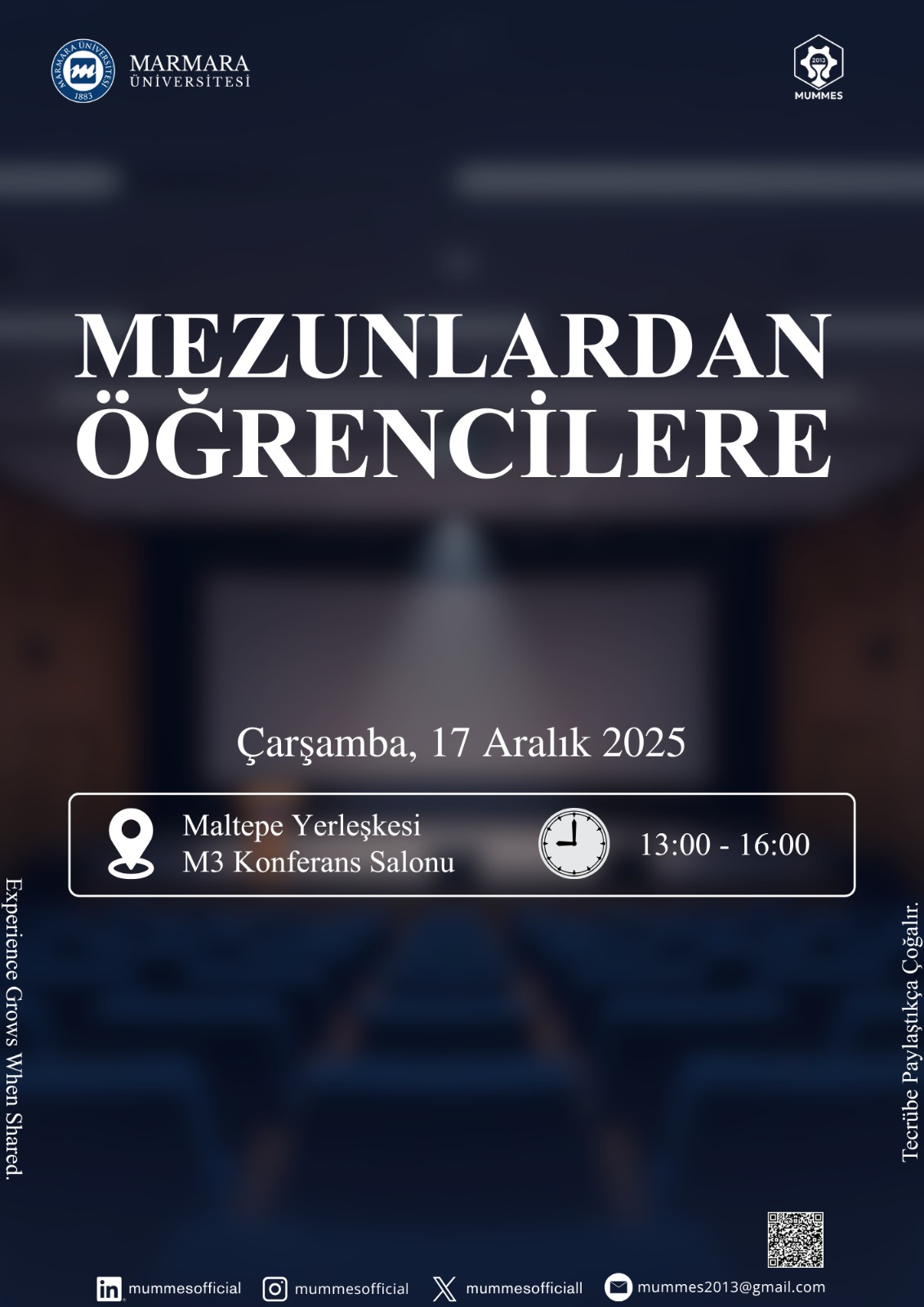 -Mezunlardan Öğrencilere
Recep Tayyip Erdoğan Külliyesi Maltepe Yerleşkesi - Derslik/Amfi/Laboratuvar/Diğer7 M-3 Konferans Salonu - 17.12.2025 13:00:16:30