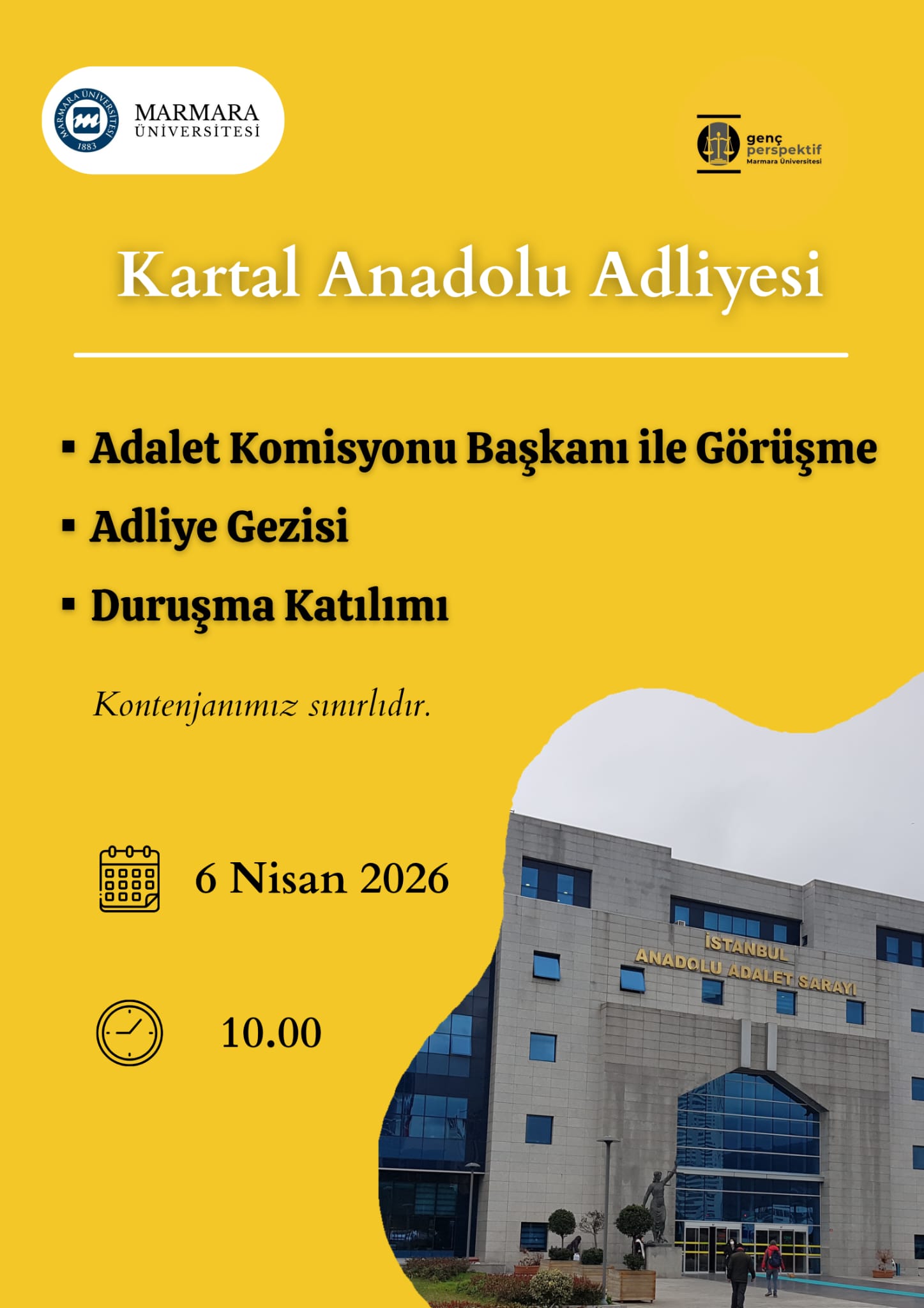 -Kartal Anadolu Adli̇yesi̇ Gezi̇si̇
Üniversite Dışı - Kartal Anadolu Adliyesi - 06.04.2026 10:00:12:00