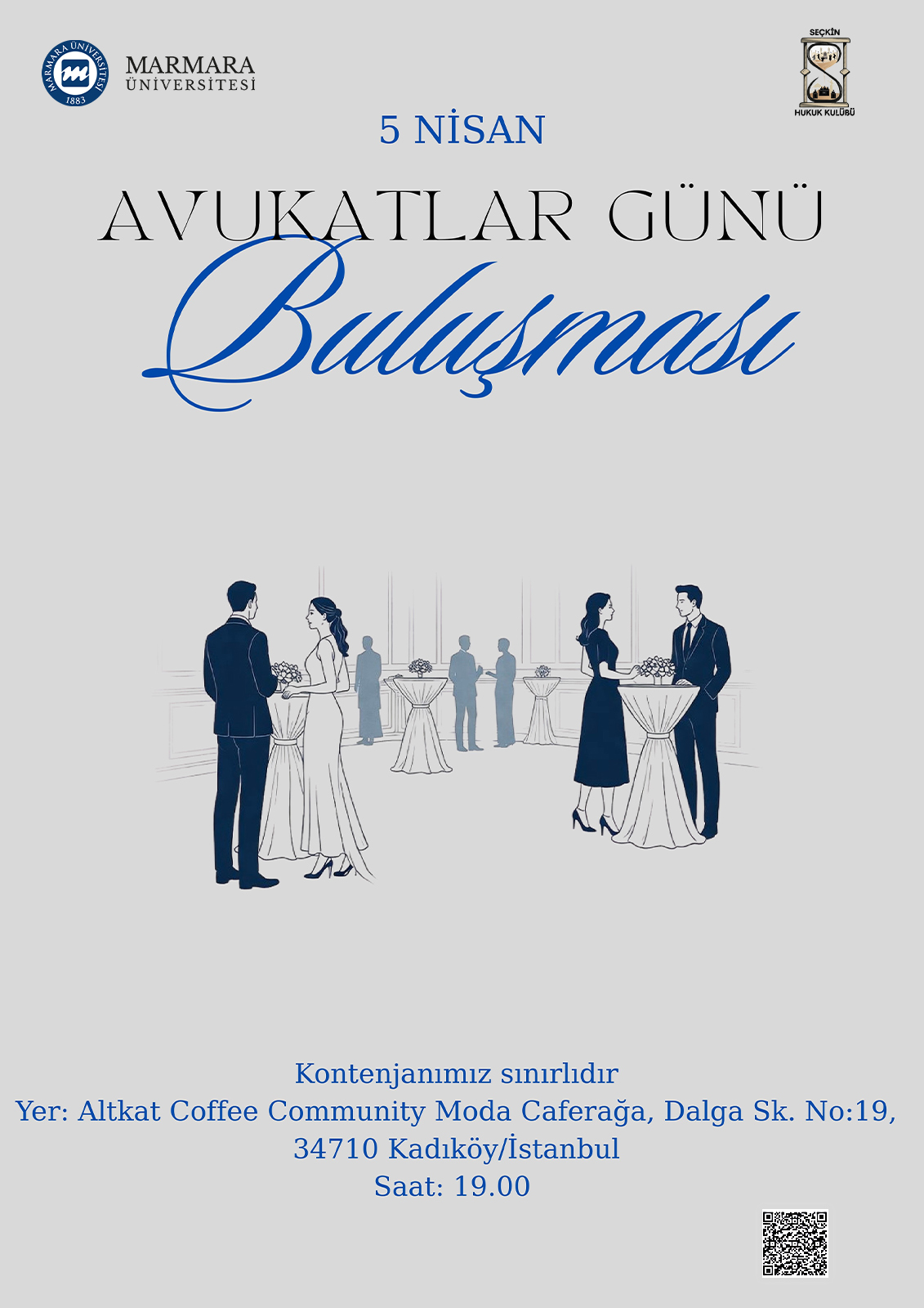 -Avukatlar Günü Buluşması
Üniversite Dışı - Altkat Coffee Community - 05.04.2026 19:00:21:30