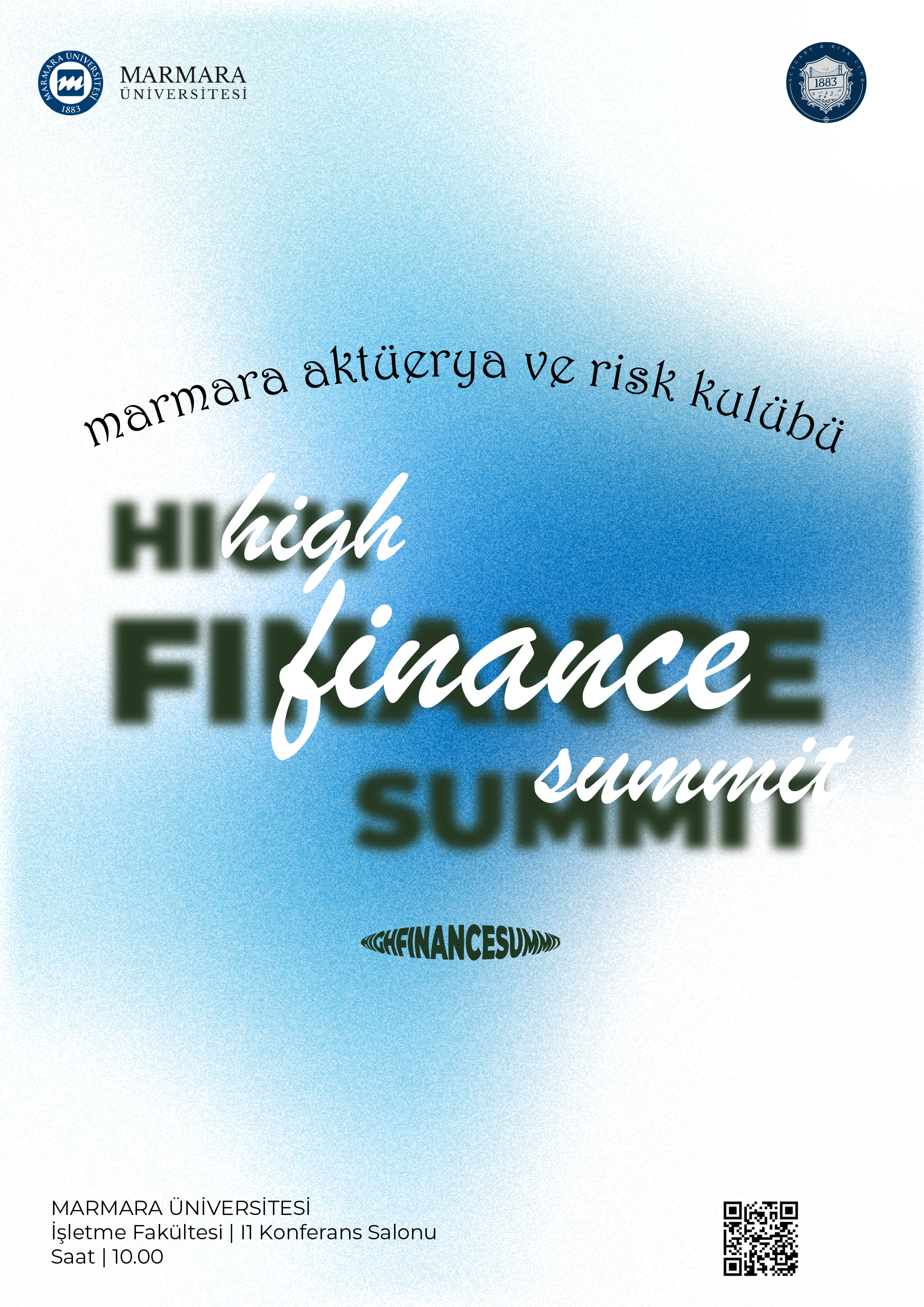 -High Finance Summit
Recep Tayyip Erdoğan Külliyesi Maltepe Yerleşkesi - Derslik/Amfi/Laboratuvar/Diğer7 İşletme Fakültesi Konferans Salonu - 24.03.2026 10:00:16:00