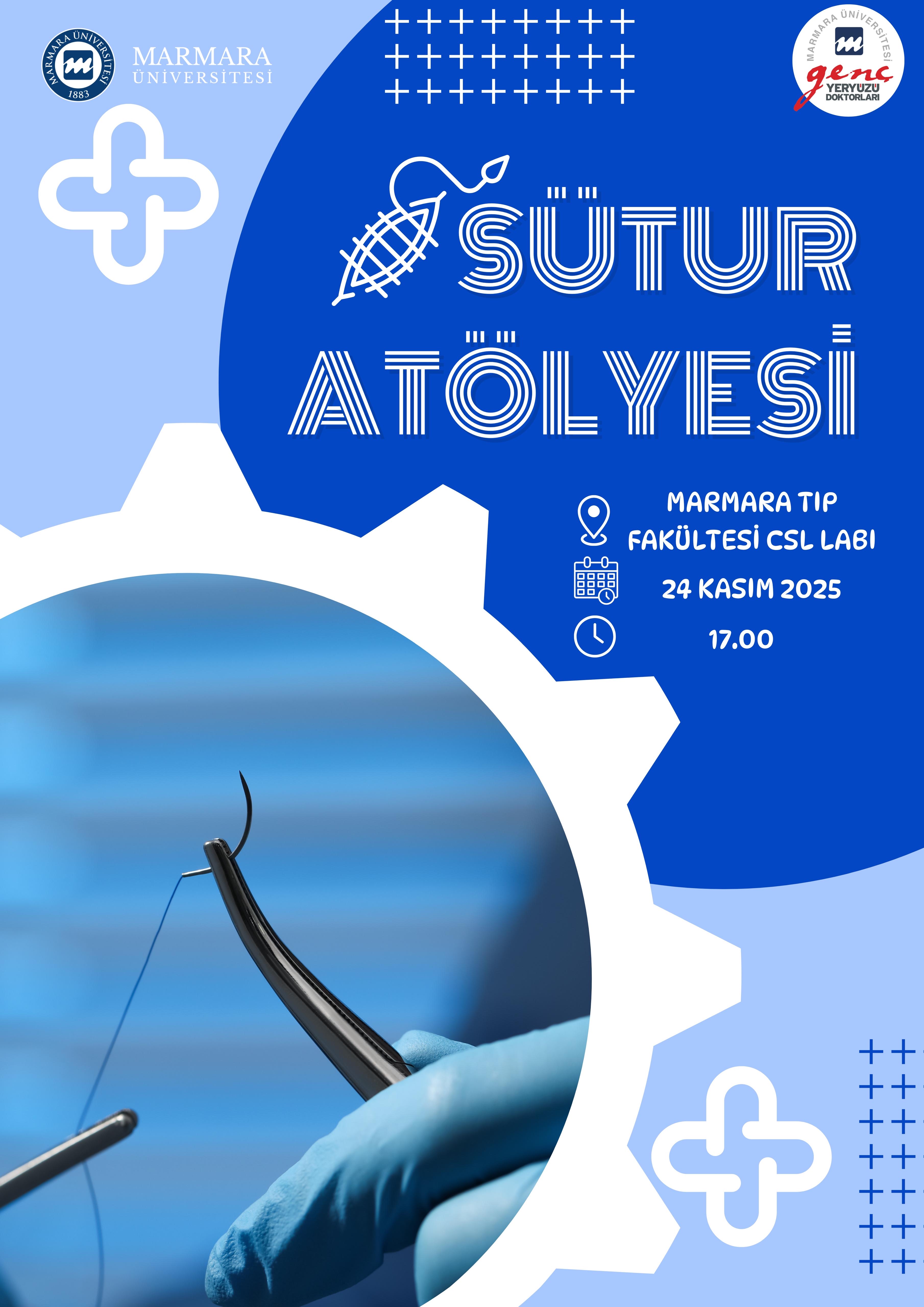 -Preklinik Dönemde Sütur Atölyesi
Recep Tayyip Erdoğan Külliyesi Sağlık Yerleşkesi - Diğer/Derslik/Laboratuvar Tıp Fakültesi CSL Laboratuvar - 24.11.2025 17:00:19:00
