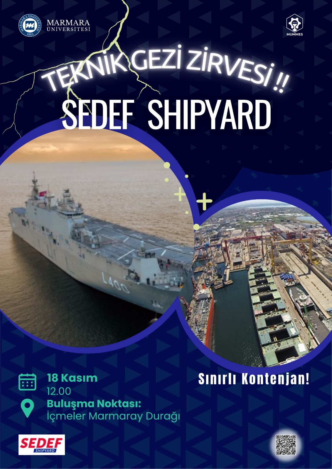 -Sedef Shipyard Teknik Gezisi
Üniversite Dışı - Evliya Çelebi, Tersaneler Cd. No:10, 34944 Tuzla/İstanbul - 18.11.2025 12:00:15:00
