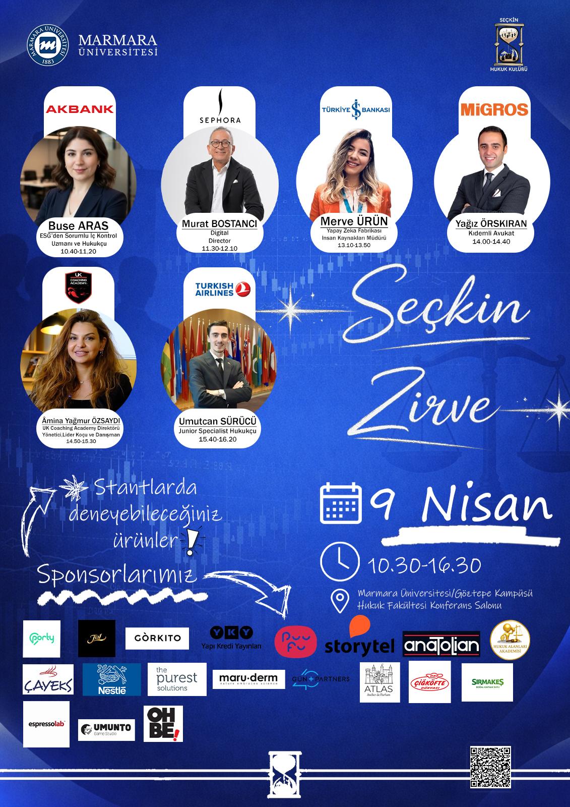 -Seçkin Zirve Konferansı
Göztepe Yerleşkesi - Hukuk Fakültesi Konferans Salonu - 09.04.2026 09:00:16:30