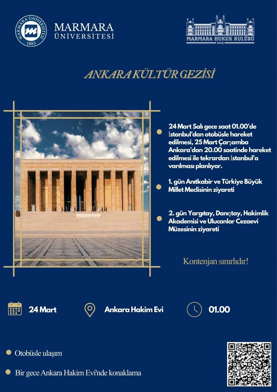-Ankara Kültür Gezisi
Üniversite Dışı - İstanbul-Ankara - 24.03.2026 09:00:23:00