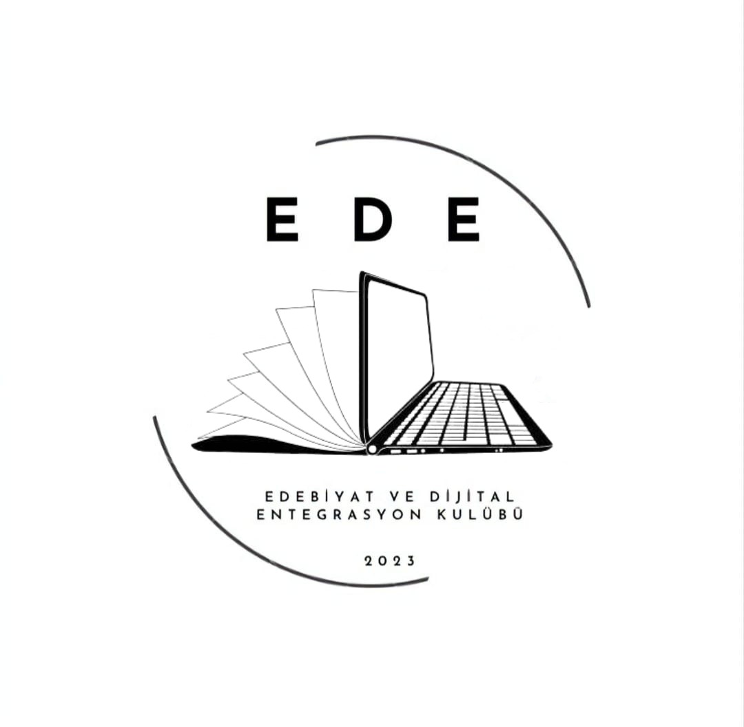 Edebiyat ve Dijital Entegrasyon Kulübü (EDE)